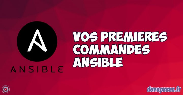 image de l'article Exécutez vos premières commandes Ansible