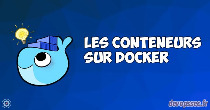 image de l'article Fonctionnement et manipulation des conteneurs Docker
