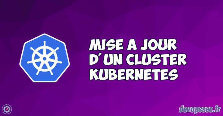 image de l'article Mise à niveau d'un cluster Kubernetes (kubeadm)