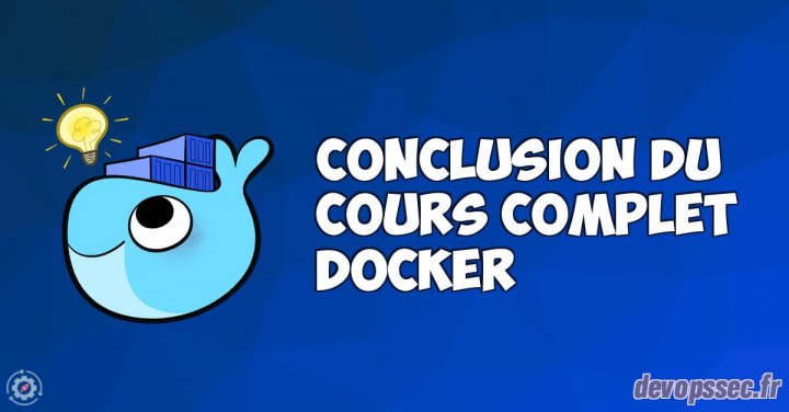 image de l'article Conclusion du cours complet sur la technologie Docker