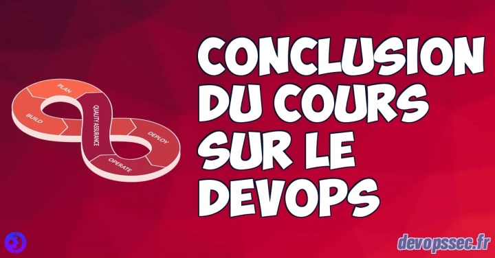 Conclusion du cours sur le DevOps