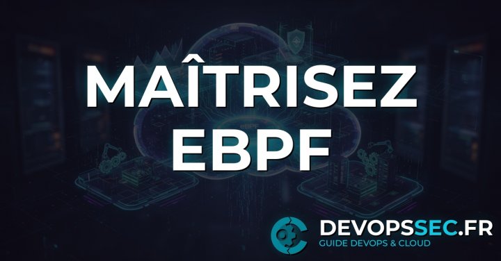 image de l'article eBPF : Le Superpouvoir DevOps pour l'Observabilité et la Sécurité