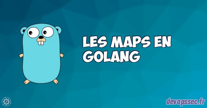 image de l'article Les Maps dans le langage de programmation Go