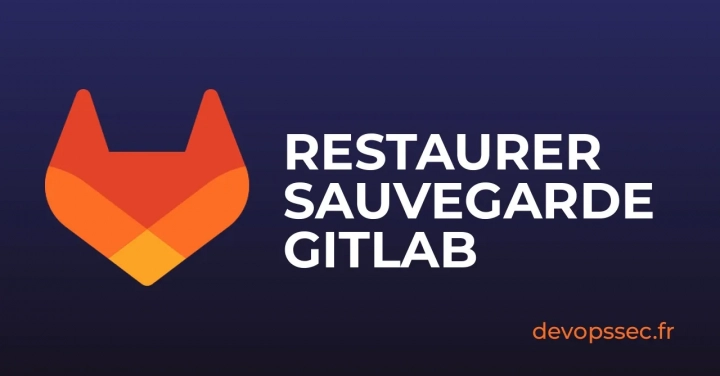 image de l'article Restaurer une sauvegarde sur GitLab via la procédure de secours