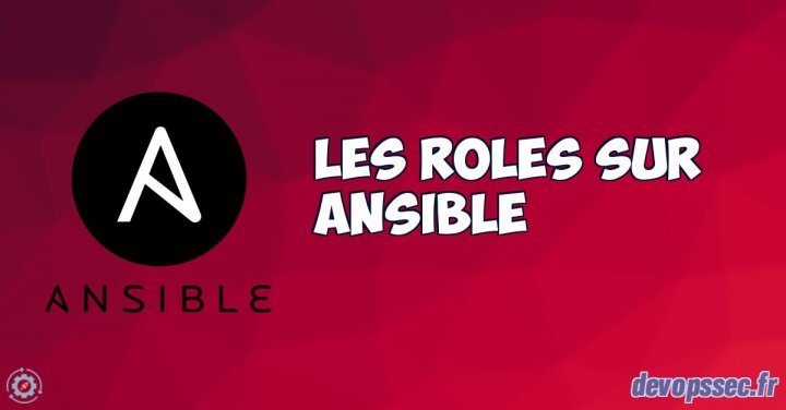 image de l'article Les rôles sur Ansible