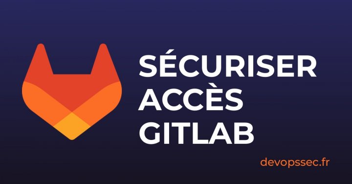 image de l'article Retirer des utilisateurs sur GitLab pour sécuriser votre projet