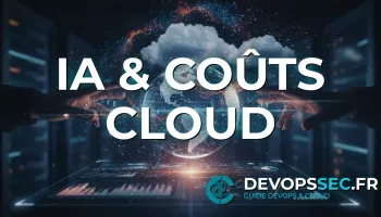 image de l'article Révolution Financière DevOps : L'IA au Service de l'Arbitrage Cloud Dynamique