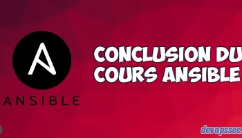 Conclusion du cours Ansible