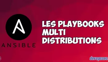 Création d'un playbook multi distributions