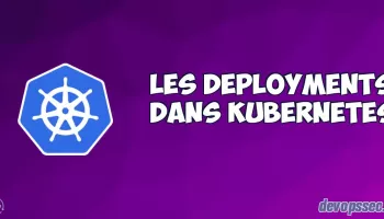 image de l'article Gérer et manipuler les Deployments Kubernetes