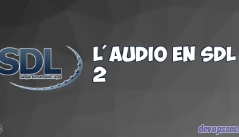La gestion de l'audio en SDL2
